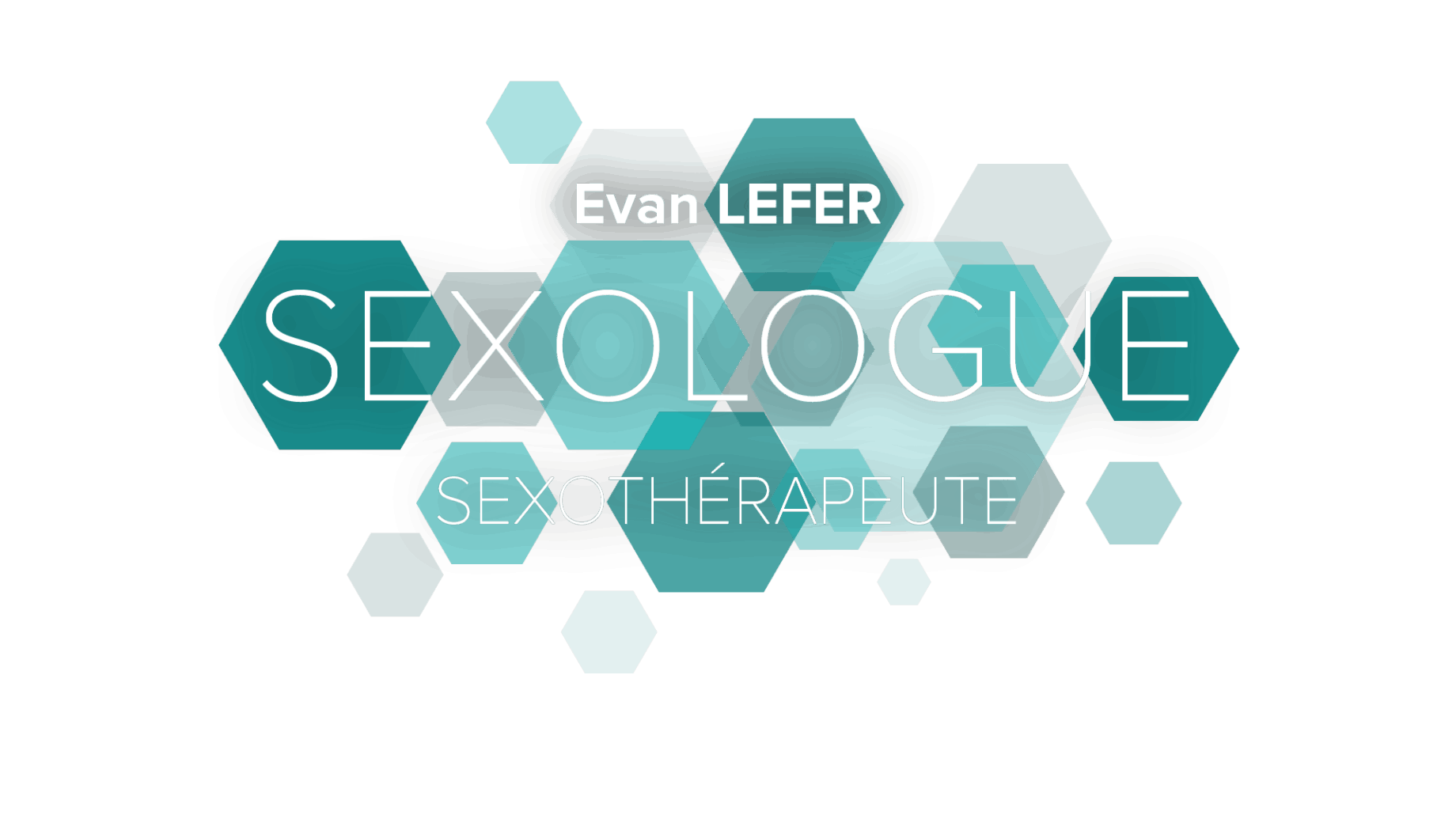 Evan LEFER - SEXOLOGUE - SEXOTHÉRAPEUTE Evan Lefer, Sexologue, Psychologue (conventionné CPAM), Thérapeute de couple & familial.